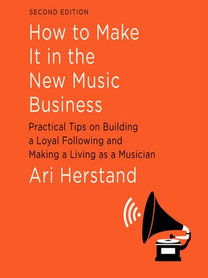 cover image of How to Make It in the New Music Business
